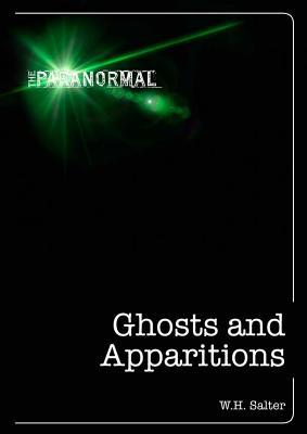 Ghosts and Apparitions (Kindle Edition)
