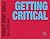 Getting Critical