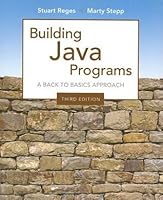 Building Java Programs: A Back to Basics Approach