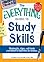 The Everything Guide to Study Skills: Strategies, tips, and tools you need to succeed in school!