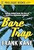Bare Trap