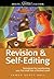Revision & Self-Editing: Techniques for Transforming Your First Draft Into a Finished Novel