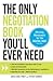 The Only Negotiation Book Y...