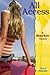 All Access (Starlet, #3)