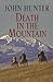 Death In The Mountain by John      Hunter