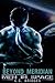Beyond Meridian (Men in Space, #1)