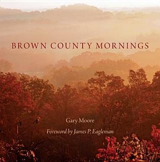 Brown County Mornings (Hardcover)