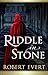 Riddle in Stone (The Riddle in Stone, #1)