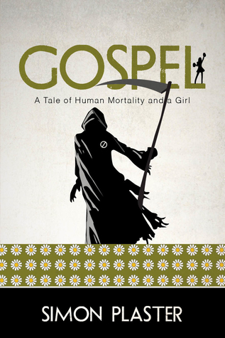 Gospel: A Tale of Human Mortality and a Girl