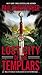 Lost City of the Templars (Templar, #8)