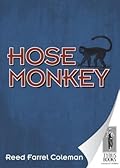 Hose Monkey