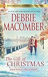 The Gift of Christmas / In the Spirit of...Christmas by Debbie Macomber The Gift of Christmas / In the Spirit of...Christmas by Debbie Macomber