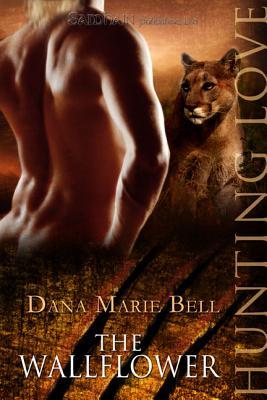 The Wallflower Halle Pumas 1 By Dana Marie Bell