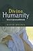 Divine Humanity by David W. Brown