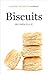 Biscuits: a Savor the South cookbook