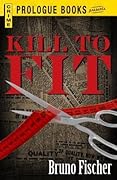 Kill to Fit