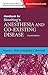 Handbook for Stoelting's Anesthesia and Co-Existing Disease: Expert Consult: Online