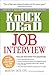 Knock 'em Dead Job Interview: How to Turn Job Interviews Into Job Offers