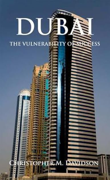 Dubai: The Vulnerability of Success