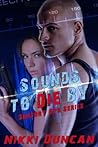 Sounds to Die By