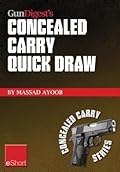 Gun Digest's Concealed Carry Quick Draw