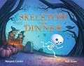 Skeleton for Dinner