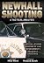 Newhall Shooting: A Tactical Analysis: An Inside Look at the Most Tragic and Influential Police Gunfight of the Modern Era.