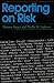 Reporting on Risk by Eleanor Singer