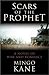 Scars of the Prophet: A Novel of War and Romance