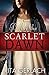 Before the Scarlet Dawn (Daughters of the Potomac, #1)