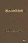 Provocative Therapy