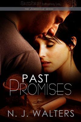 Past Promises (Jamesville, #7)