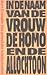 In de naam van de vrouw, de homo en de allochtoon: Het geloof der intellectuelen