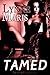 Tamed by Lynne Maris