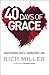 40 Days of Grace by Rich Miller