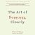 The Art of Thinking Clearly