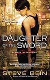 Daughter of the Sword by Steve Bein