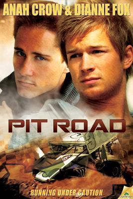 Pit Road (Running Under Caution, #1)