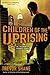 Children of the Uprising (C...