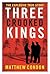Three Crooked Kings