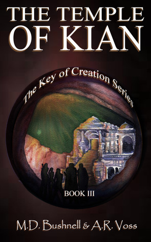 The Temple of Kian (The Key of Creation, #3)
