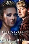Soul Covenant (Legacy of Secrets #2.5) Soul Covenant (Legacy of Secrets #2.5)