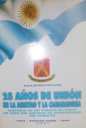 25 años de unión en amistad y camaradería (Paperback)