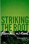 Striking the Root Book cover for Striking the Root
