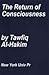 The Return of Consciousness by Tawfiq Al-Hakim