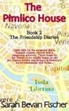 The Friendship Diaries: Book 2 The Pimlico House