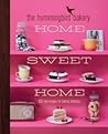 The Hummingbird Bakery Home Sweet Home by Tarek Malouf