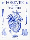 Forever - The New Tattoo by Robert Klanten