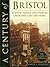 A Century of Bristol