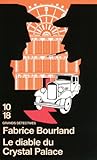 Le Diable du Crystal Palace by Fabrice Bourland